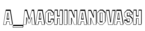 a_MachinaNovaSh Font Image
