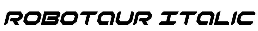 Robotaur Italic Font Image