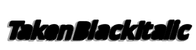 TakenBlackItalic Font Image