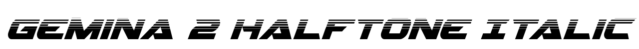 Gemina 2 Halftone Italic Font Image