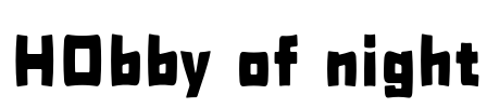 H0bby of night Font Image