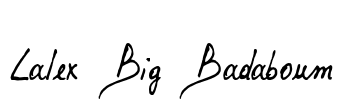 Lalex Big Badaboum Font Image