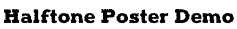 Halftone Poster Demo Font Image