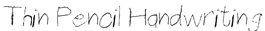 Thin Pencil Handwriting
