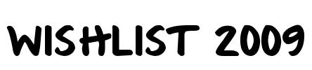 Wishlist 2009 Font Image