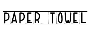 PAPER TOWEL Font Image