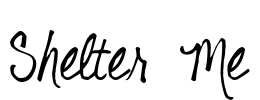 Shelter Me Font Image