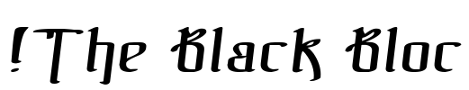 !The Black Bloc