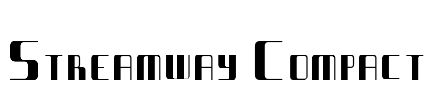Streamway Compact Font Image