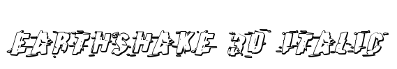 Earthshake 3D Italic Font Image
