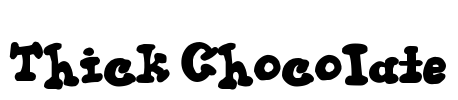 Thick Chocolate Font Image