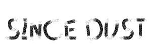 Since dust Font Image