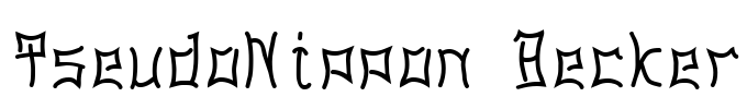 PseudoNippon Becker Font Image