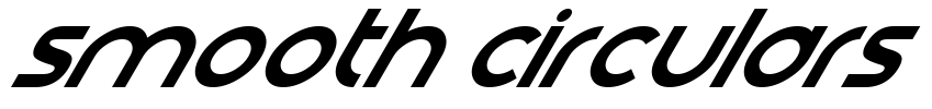 Smooth Circulars Font Image