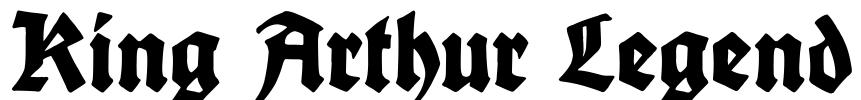 King Arthur Legend Font Image