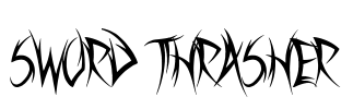 Sword Thrasher Font Image