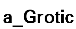 a_Grotic