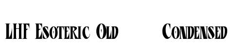 LHF Esoteric Old | Condensed Font Image