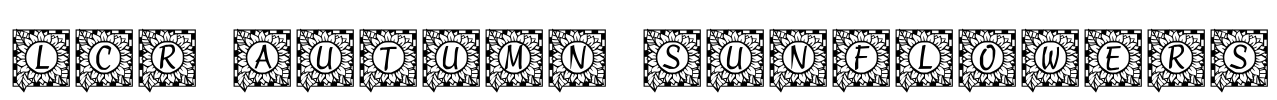 LCR Autumn Sunflowers Font Image