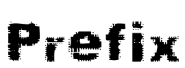 Prefix