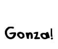 Gonza!