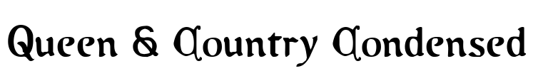 Queen & Country Condensed Font Image