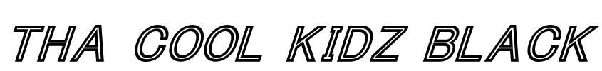 Tha Cool Kidz Black Font Image
