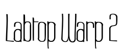 Labtop Warp 2 Font Image