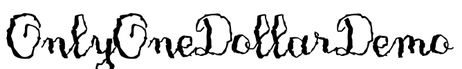 OnlyOneDollarDemo Font Image
