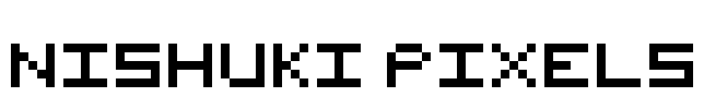 Nishuki pixels Font Image