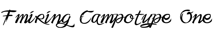 Fmiring Campotype One Font Image