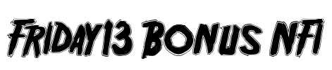 Friday13 Bonus NFI