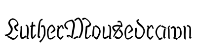 LutherMousedrawn Font Image