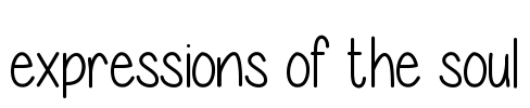 expressions of the soul