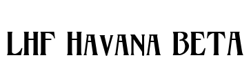 LHF Havana BETA Font Image