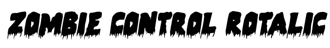 Zombie Control Rotalic Font Image