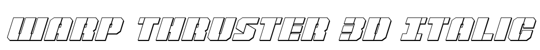 Warp Thruster 3D Italic