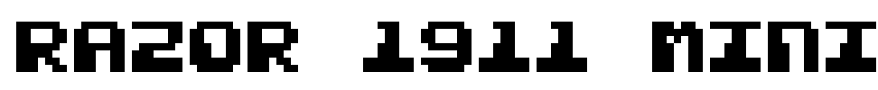 Razor 1911 Mini Font Image