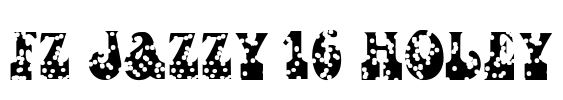 FZ JAZZY 16 HOLEY Font Image