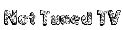 Not Tuned TV