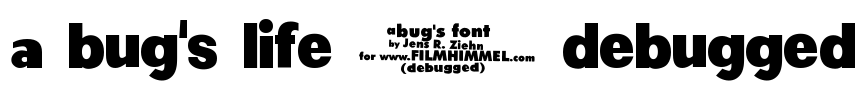 a bug's life - debugged