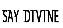Say Divine Font Image