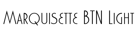 Marquisette BTN Light Font Image
