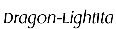 Dragon-LightIta Font Image