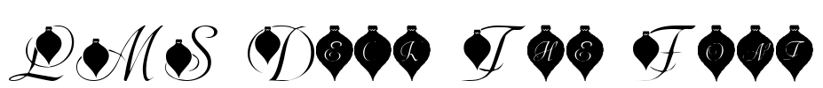 LMS Deck The Font Font Image