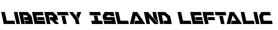 Liberty Island Leftalic Font Image