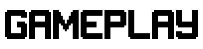 Gameplay