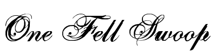One Fell Swoop Font Image