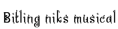 Bitling niks musical Font Image