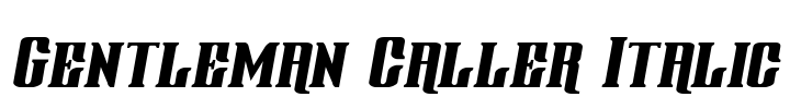 Gentleman Caller Italic